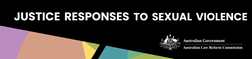 Justice Responses to Sexual Violence | ALRC